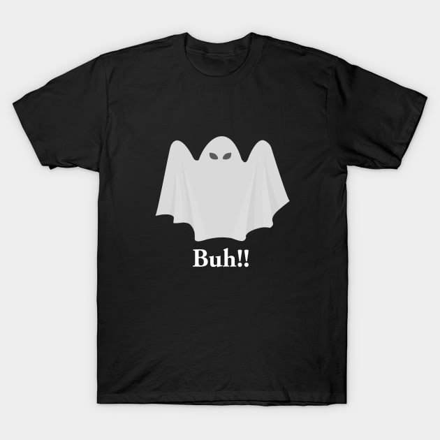 Buh Spook horror humor T-Shirt by cypryanus